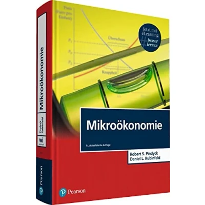 Abbildung von Mikroökonomie. Mit eLearning Zugang &quot;MyLabMikroökonomie&quot;: zur Plattform MyLab (Pearson Studium Economic VWL)