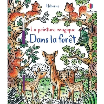 Abbildung von Dans La forêt peinture magique Dès 5 ans: Avec un pinceau