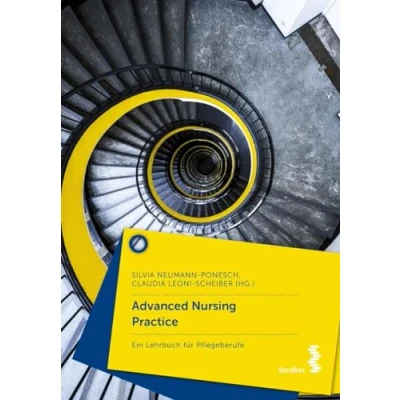 Abbildung von Advanced Nursing Practice: verstehen anwenden umsetzen