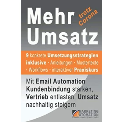 Abbildung von Mehr Umsatz: Mit Email Automation Kundenbindung stärken, Vertrieb entlasten, Umsatz nachhaltig steigern
