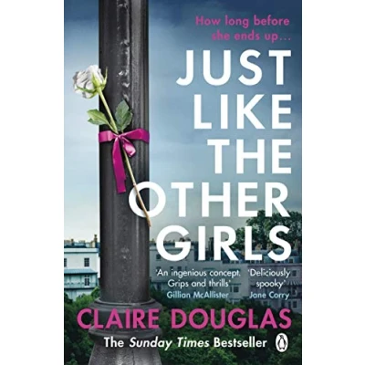 Abbildung von Just Like THE Other Girls: gripping thriller from author of COUPLE AT NO 9