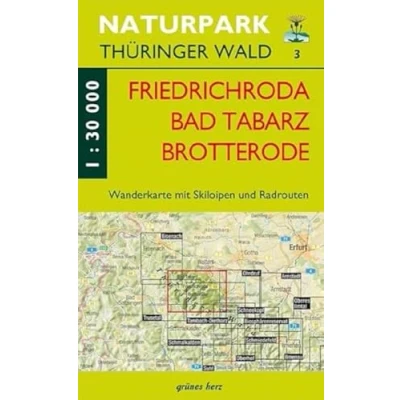 Abbildung von Wanderkarte Friedrichroda/Brotterode/Tabarz: Mit Waltershausen, Tambach Dietharz, Winterstein, Trusetal, Kleinschmalkalden. Skiloipen und ... Thüringer Wald: Wanderkarten. 1:30.000)