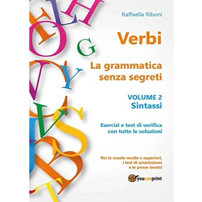 Abbildung von Verbi. La grammatica senza segreti. Volume 2. Sintassi (Youcanprint Self Publishing)