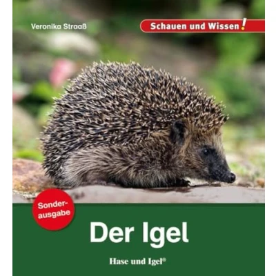 Abbildung von Der Igel / Sonderausgabe: Schauen und Wissen! (Schauen Heftausgaben)