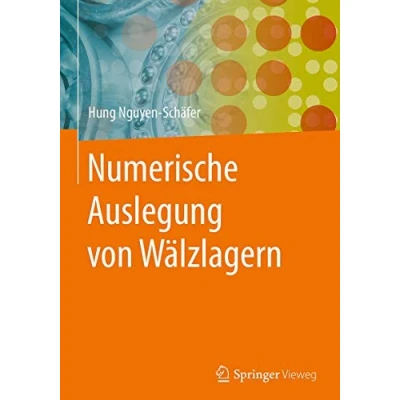 Abbildung von Numerische Auslegung von Wälzlagern