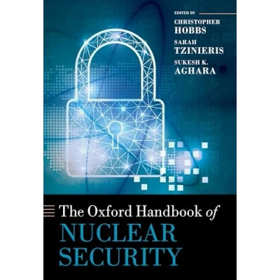 Abbildung von The Oxford Handbook of Nuclear Security