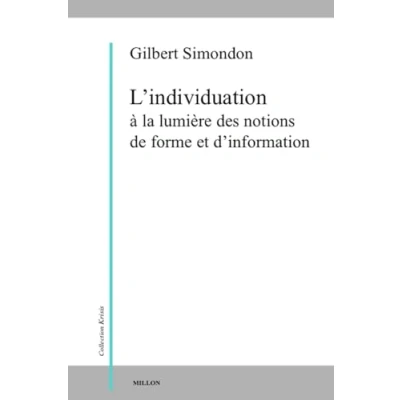 Abbildung von L&#039;individuation à la lumière des notions de forme et d&#039;information