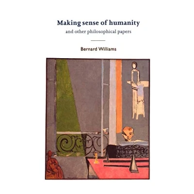 Abbildung von Making Sense of Humanity: And Other Philosophical Papers 1982 1993