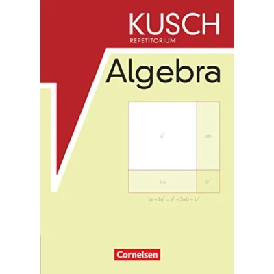 Abbildung von Repetitorium Mathematik: Kusch Algebra Schulbuch