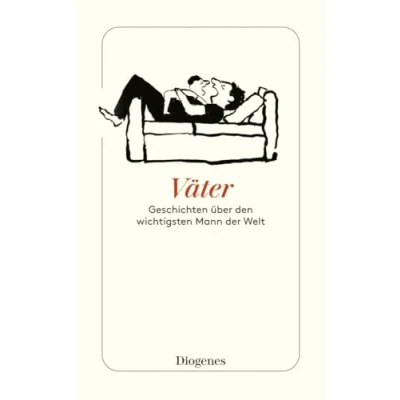 Abbildung von Väter: Geschichten über den wichtigsten Mann der Welt (detebe)