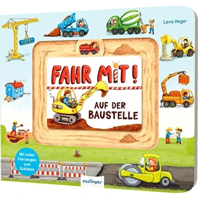 Abbildung von Meine Schiebebahn Pappe: Fahr mit auf der Baustelle: Pappebuch Fahrzeugen zum Schieben