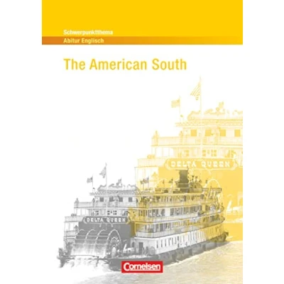 Abbildung von Schwerpunktthema Abitur Englisch Sekundarstufe II: The American South Textheft