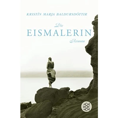 Abbildung von Die Eismalerin: Roman