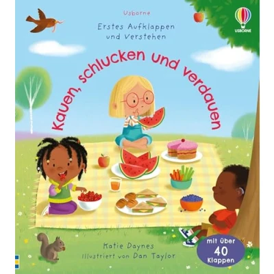 Abbildung von Erstes Aufklappen und Verstehen: Kauen, schlucken verdauen: Sachbilderbuch mit Klappen zum Thema Verdauung ab 4 Jahren (Erstes Verstehen Reihe)
