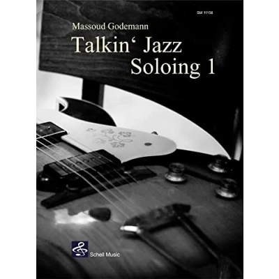 Abbildung von Talkin&#039; Jazz Soloing 1: +free online audio (Jazz Blues Gitarre: Jazzgitarre)