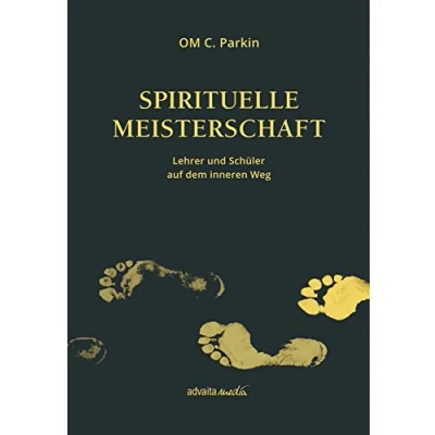 Abbildung von Spirituelle Meisterschaft: Lehrer und Schüler auf dem inneren Weg