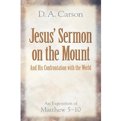 Abbildung von Jesus&#039; Sermon on the Mount and His Confrontation with World: An Exposition of Matthew 510