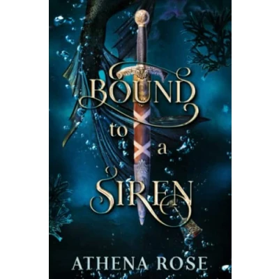 Abbildung von Bound to A Siren: Dark Little Mermaid Retelling (Romancing the Seas, Band 2)