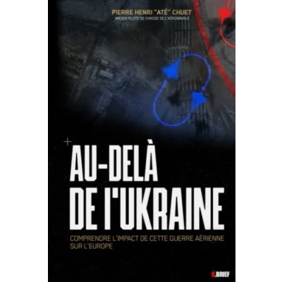 Abbildung von Au delà de l&#039;Ukraine: Comprendre l&#039;impact la guerre aérienne pour l&#039;Europe