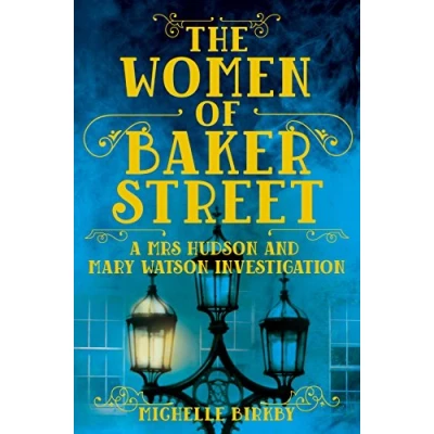 Abbildung von The Women of Baker Street: A Mrs Hudson and Mary Watson Investigation (A Investigation, 2)