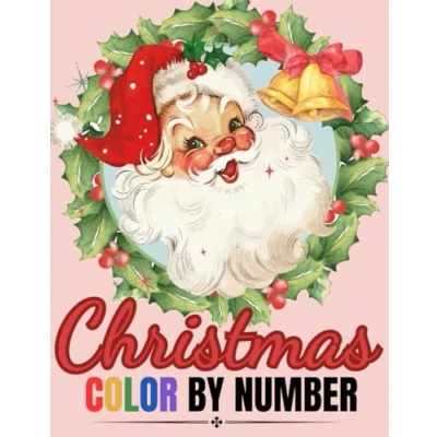 Abbildung von Christmas Color by Number Coloring Book For Adults: Numbers of and Winter Scenes. Adults, Seniors, Teens Kids (Color Books Adults)