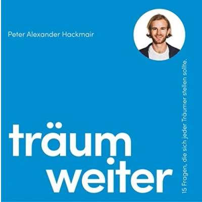 Abbildung von Träum weiter: 15 Fragen, die sich jeder Träumer stellen sollte.