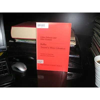 Abbildung von Kafka: Toward a Minor Literature: Literature Volume 30 (Theory and History of Literature)