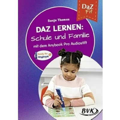 Abbildung von DaZ lernen: Schule und Familie: mit dem Anybook Pro Audiostift Unterricht neu gedacht