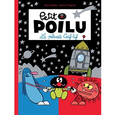 Abbildung von Petit Poilu Tome 12 La Planète Coif&#039;tif