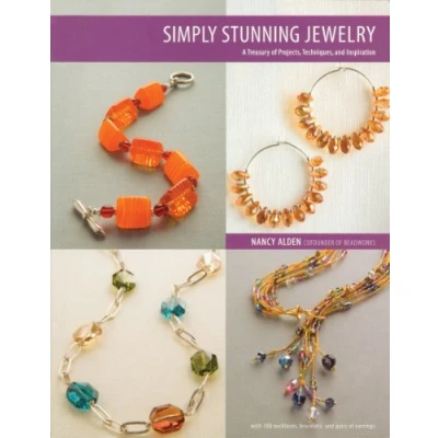Abbildung von Simply Stunning Jewelry: A Treasury of Projects, Techniques, and Inspiration