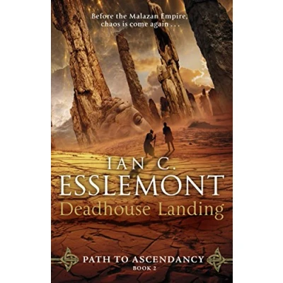 Abbildung von Deadhouse Landing: (Path to Ascendancy: 2): the enthralling second chapter in Ian C. Esslemont&#039;s awesome epic fantasy sequence