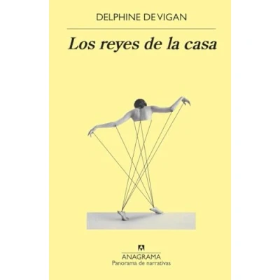 Abbildung von Los reyes de la casa (Panorama narrativas, Band 1086)