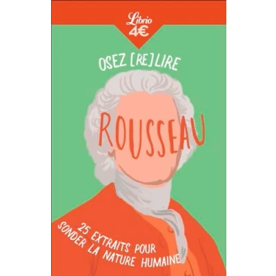 Abbildung von Osez (re)lire Rousseau: 25 extraits pour sonder la nature humaine