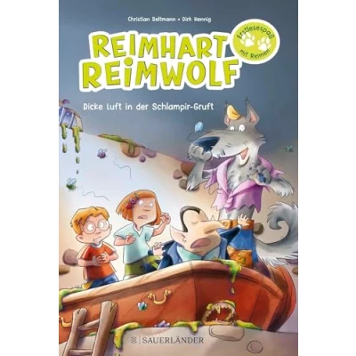 Abbildung von Reimhart Reimwolf Dicke Luft in der Schlampir Gruft: Serie für Leseanfänger mit Reimen