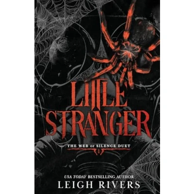 Abbildung von Little Stranger: A Dark Taboo Romance (The Web of Silence Duet, Band 1)