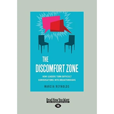 Abbildung von The Discomfort Zone: How Leaders Turn Difficult Conversations into Breakthroughs