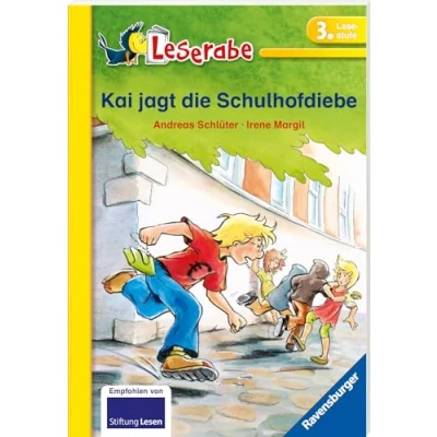 Abbildung von Kai jagt die Schulhofdiebe Leserabe 3. Klasse Erstlesebuch für Kinder ab 8 Jahren: Mit Leserätsel (Leserabe Schulausgabe in Broschur)