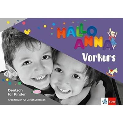 Abbildung von Hallo Anna neu Vorkurs: Deutsch für Kinder. Arbeitsbuch mit Sticker und Bastelvorlagen (Hallo neu: Kinder)