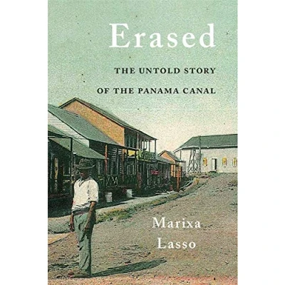 Abbildung von Erased: the Untold Story of Panama Canal