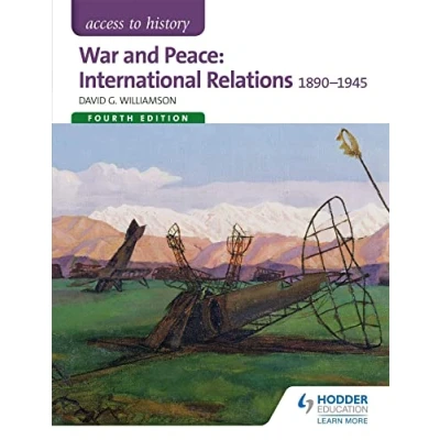 Abbildung von Access to History: War and Peace: International Relations 1890 1945 Fourth Edition