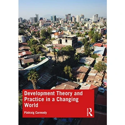 Abbildung von Development Theory and Practice in a Changing World