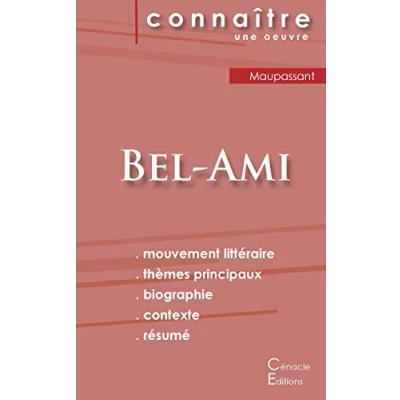 Abbildung von Fiche de lecture Bel Ami Guy Maupassant (Analyse littéraire référence et résumé complet)