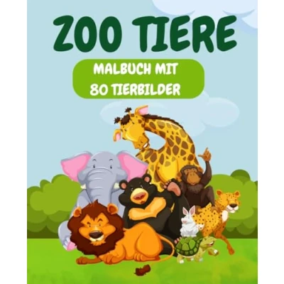 Abbildung von Zoo Tiere Kinder Malbuch Ab 2 Jahre: über 80 zum ausmalen