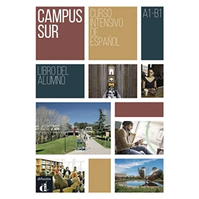 Abbildung von Campus Sur A1 B1: Libro del alumno con MP3 descargables (Campus Sur: Spanisch für Studierende)