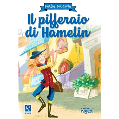 Abbildung von Il pifferaio di Hamelin. Ediz. a colori (Fiabe piccine)