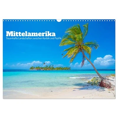 Abbildung von Mittelamerika Traumhafte Landschaften zwischen Karibik und Pazifik (Wandkalender 2025 DIN A3 quer), CALVENDO Monatskalender