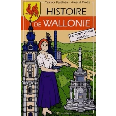 Abbildung von Histoire de Wallonie, le point vue wallon