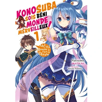 Abbildung von Konosuba : Sois béni monde merveilleux ! Tome 1 (Light Novel)