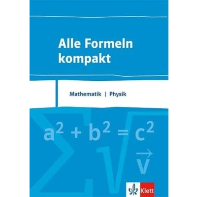 Abbildung von Alle Formeln kompakt. Mathematik Physik: Formelsammlung Klassen 8 13