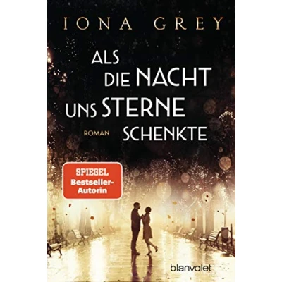 Abbildung von Als die Nacht uns Sterne schenkte: Roman